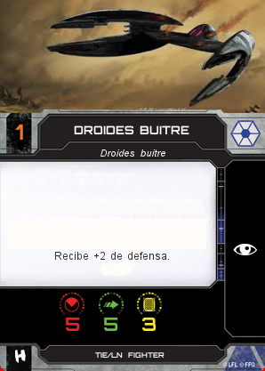 http://x-wing-cardcreator.com/img/published/Droides Buitre_Obi_0.png